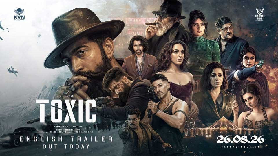 Toxic Movie Review Telugu: కె.జి.ఎఫ్ తర్వాత బాక్సాఫీస్ దగ్గర యశ్ మాస్ ర్యాంపేజ్, ఇంతకీ ‘టాక్సిక్’ ఎలా ఉంది? థియేటర్కి వెళ్లేంత వర్త్ ఉందా? - NaaTV Telugu Toxic Movie Review, A Fairy Tale for Grown-Ups English Trailer